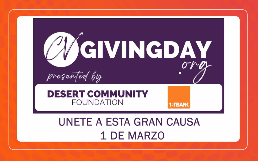 Evento Coachella Valley Giving Day impulsa la filantropía local
