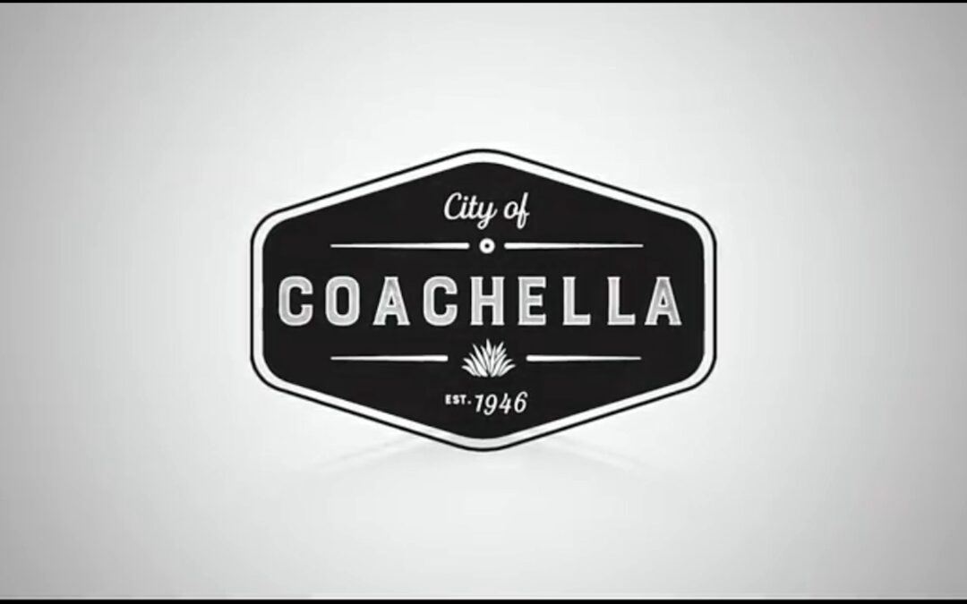 Informe de Gobierno de la Ciudad de Coachella