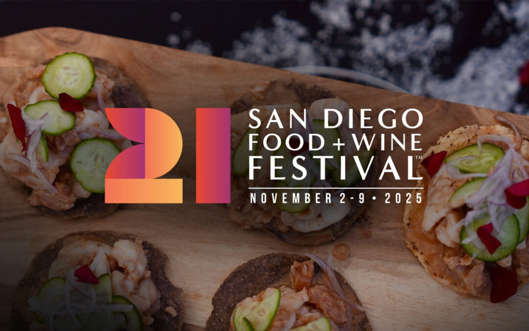 ¡Gana Boletos para el Imperdible San Diego Food + Wine Festival!