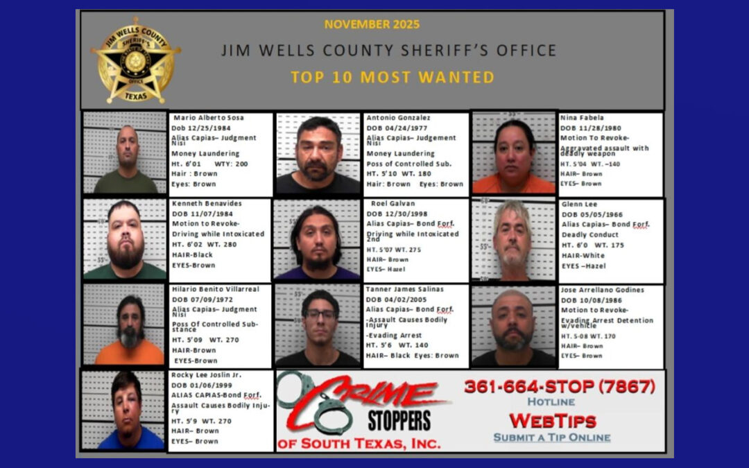 Jim Wells County Revela la Lista de los 10 Más Buscados – Aumentando la Seguridad Pública