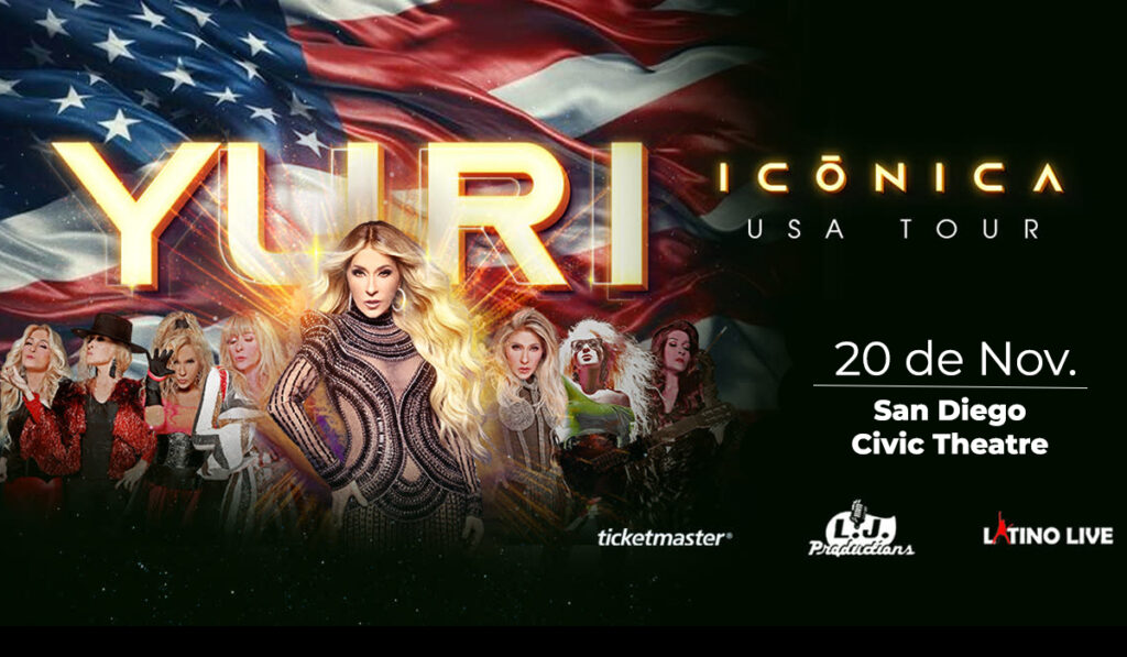 Gana Boletos Para El Concierto De Yuri En El San Diego Civic Theatre