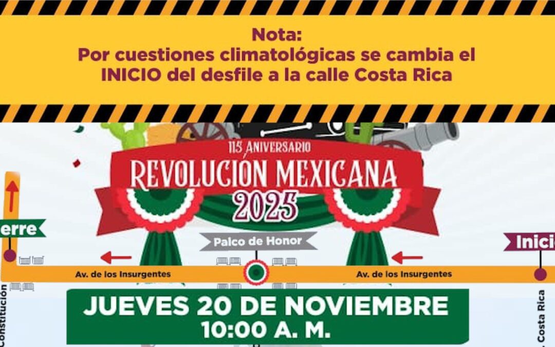 Modificaciones al Recorrido del Desfile Cívico-Deportivo del 20 de Noviembre en Ciudad Juárez