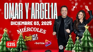 El Show de Omar & Argelia 12.03.2025 #315