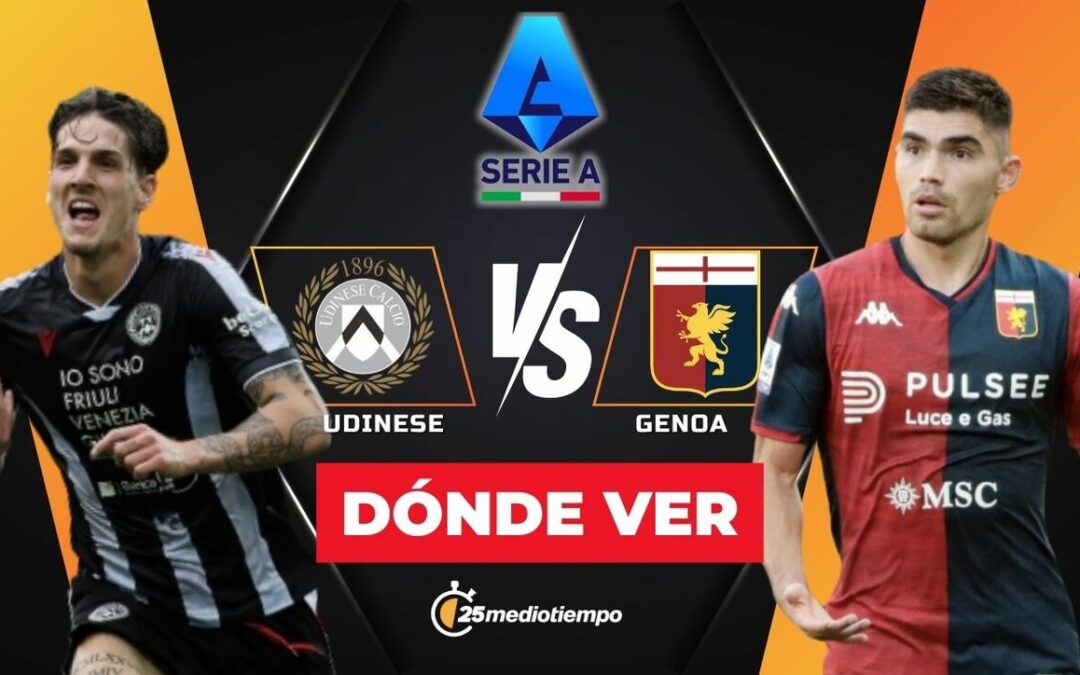 Udinese vs Genoa EN VIVO: Horario y dónde ver el partido de la Serie A 2025