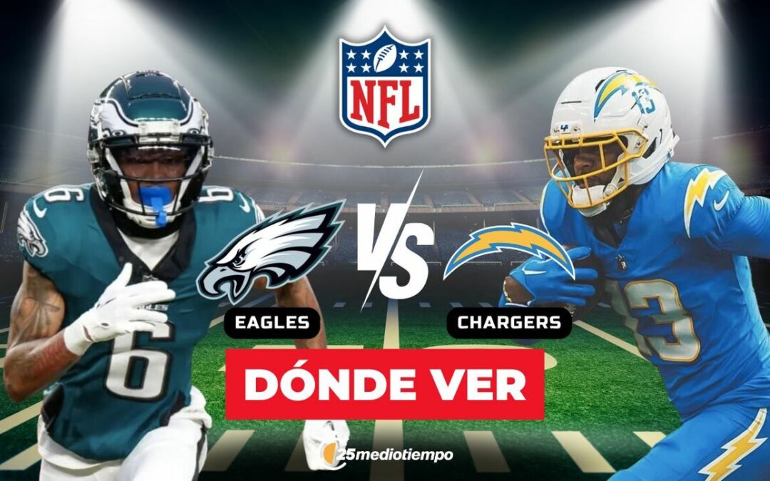 Eagles vs. Chargers: ¡No te pierdas el Monday Night Football de la Semana 14 de la NFL!