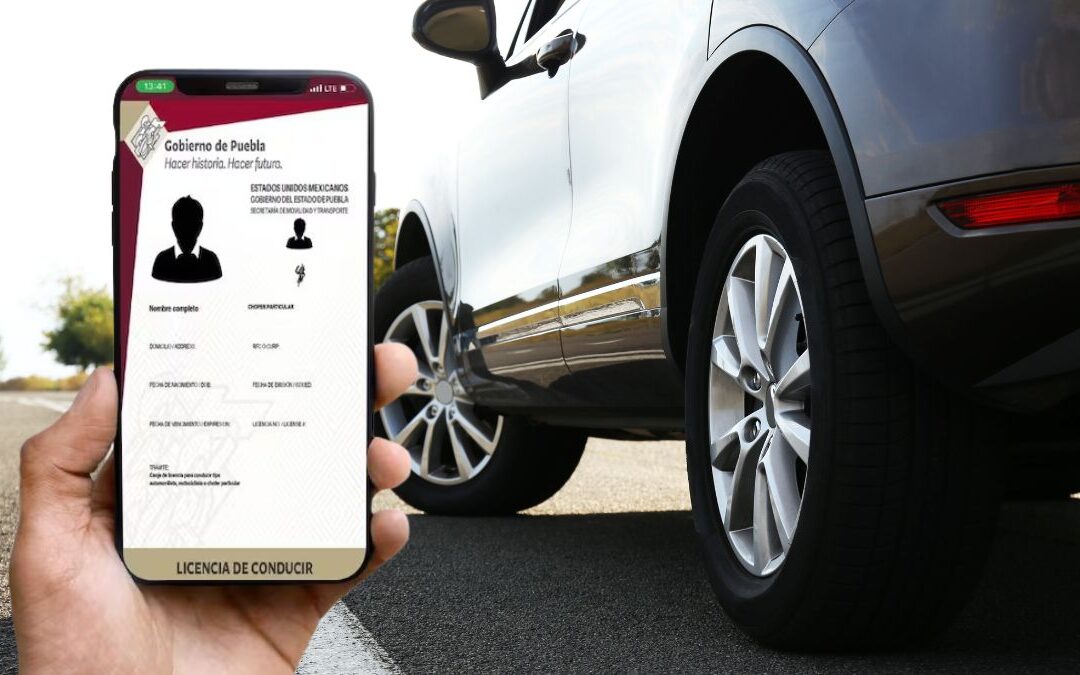 Obtén tu Licencia de Conducir Digital en Puebla en 2025: Conoce los Requisitos