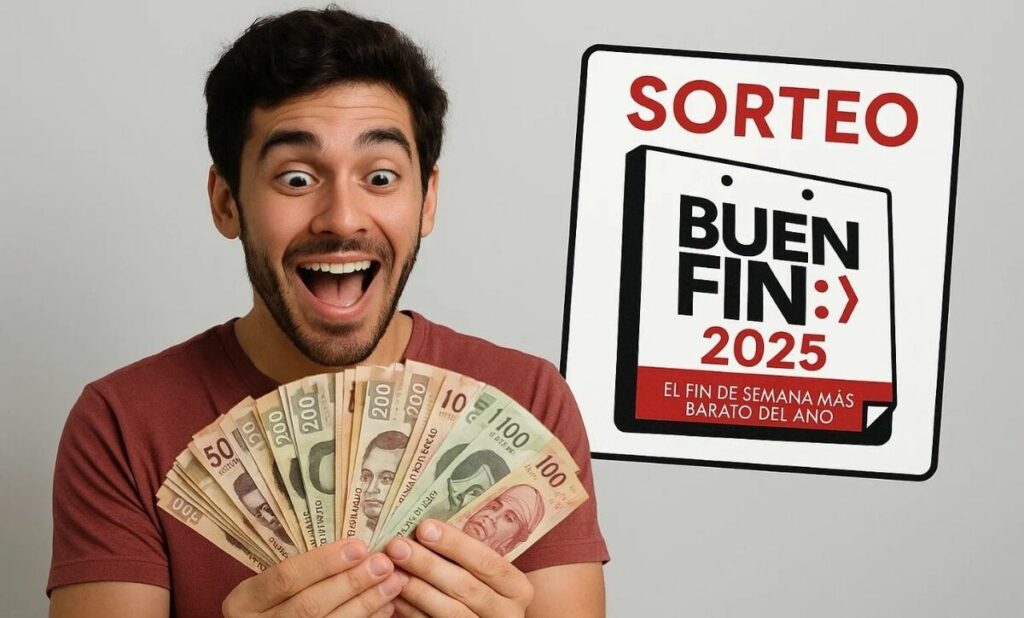 Sorteo Buen Fin 2025: Verifica Si Eres Uno De Los Ganadores De 250 Mil Pesos