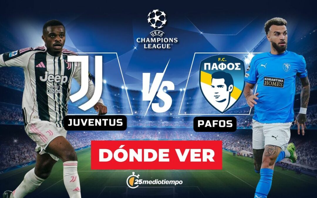 Juventus vs. Pafos: Horario y dónde ver EN VIVO el partido de la Champions League 2025