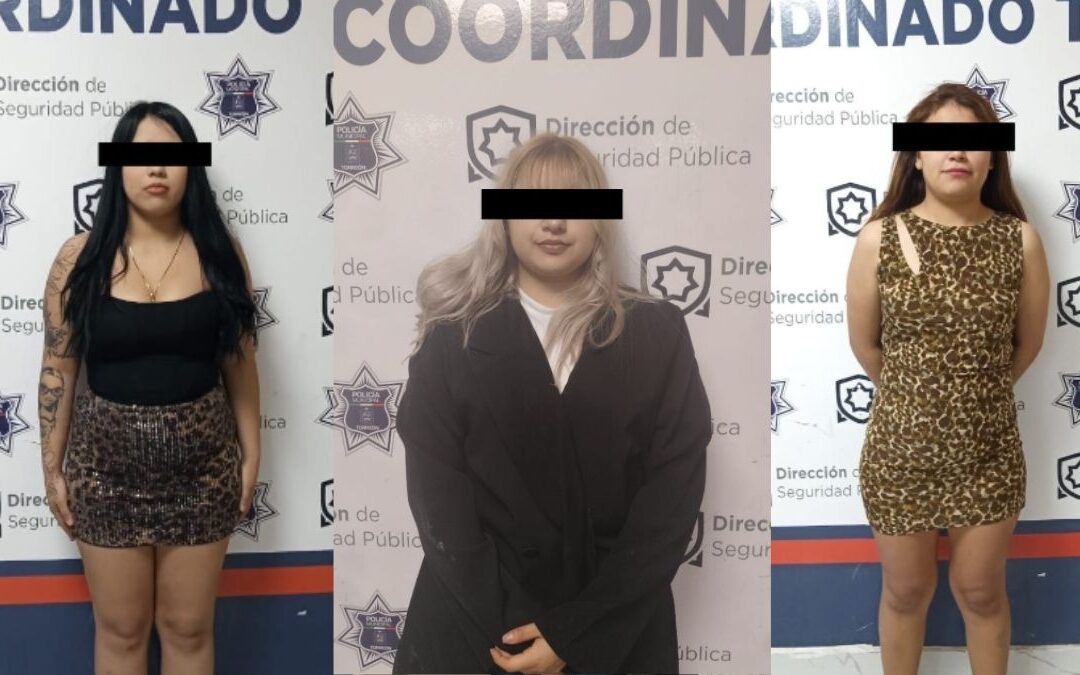 Detención de Tres Mujeres Alcoholizadas que Alteraron el Orden en el Paseo Morelos de Torreón
