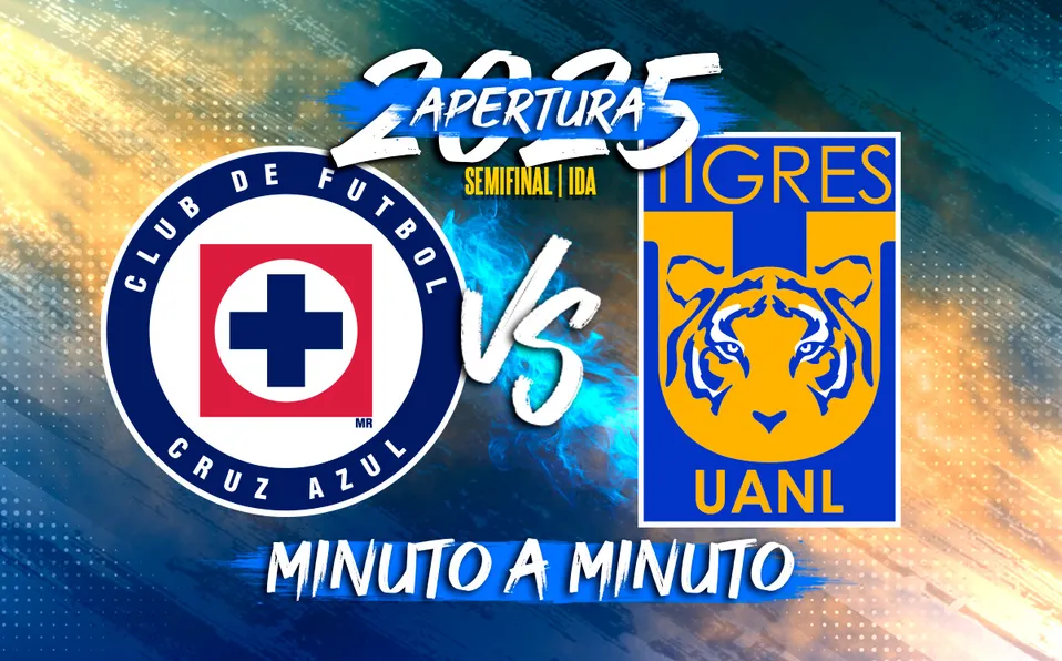 Cruz Azul vs Tigres: ¡Vive la Semifinal de Ida del Apertura 2025 de la Liga MX EN VIVO!