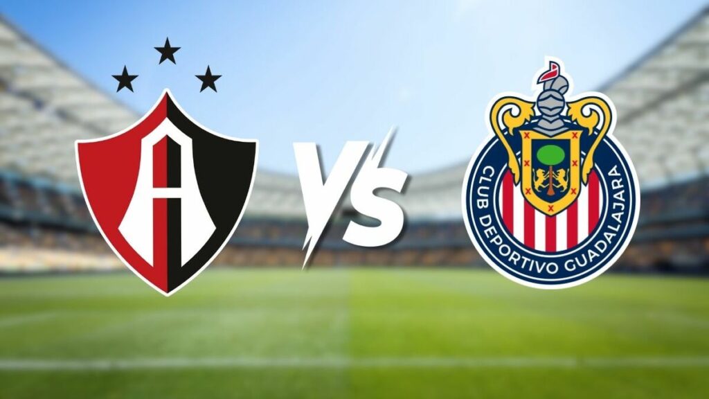 Atlas Vs Chivas: Horario Y Canal Para Ver En Vivo La Copa Pacífica 2026