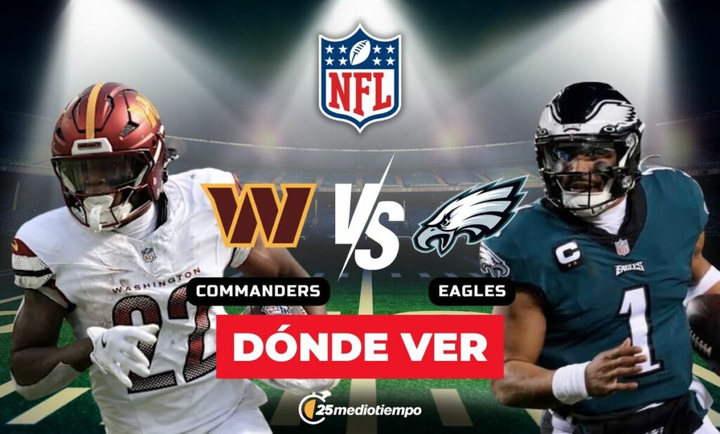 Commanders Vs Eagles: Horario Y Dónde Ver En Vivo El Partido De La Semana 18 Nfl 2026 - Noticias Notivalle Commanders Vs Eagles: Horario Y Dónde Ver En Vivo El Partido De La Semana 18 Nfl 2026