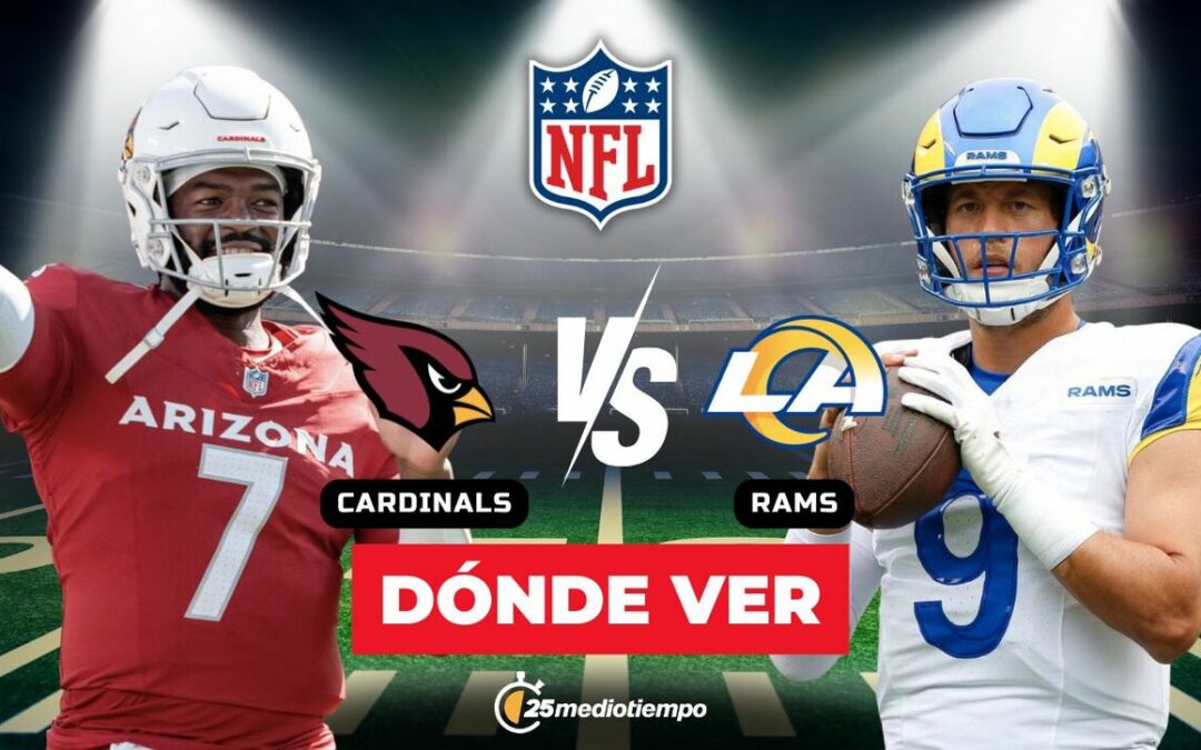 Cardinals vs. Rams: ¿Cómo Ver en Vivo el Partido de la Semana 18 NFL 2026?