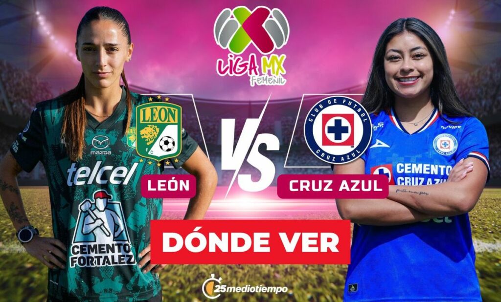 León Vs Cruz Azul Femenil: Horario Y Dónde Ver En Vivo El Partido De Liga Mx 2026 - Noticias Notivalle León Vs Cruz Azul Femenil: Horario Y Dónde Ver En Vivo El Partido De Liga Mx 2026
