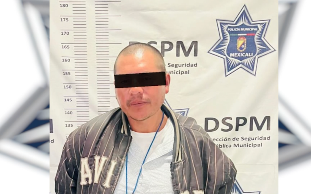 Detención de Objetivo Prioritario por Robo Violento en Mexicali