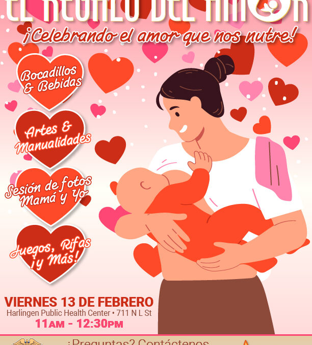 WIC Invita a Madres Lactantes a Celebrar el Regalo de Amor en Harlingen Este 13 de Febrero
