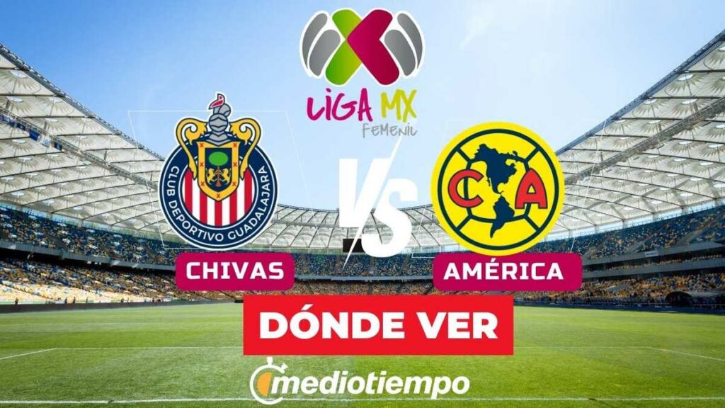 Chivas Vs América: Transmisión En Vivo Del Clásico Nacional Y Detalles Del Partido - Noticias Notivalle Chivas Vs América: Transmisión En Vivo Del Clásico Nacional Y Detalles Del Partido