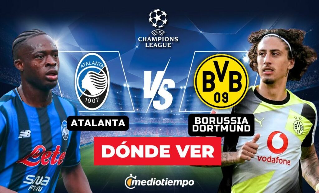 Atalanta Vs Borussia Dortmund: Horario Y Dónde Ver En Vivo El Emocionante Partido De Champions League 2026 - Noticias Notivalle Atalanta Vs Borussia Dortmund: Horario Y Dónde Ver En Vivo El Emocionante Partido De Champions League 2026