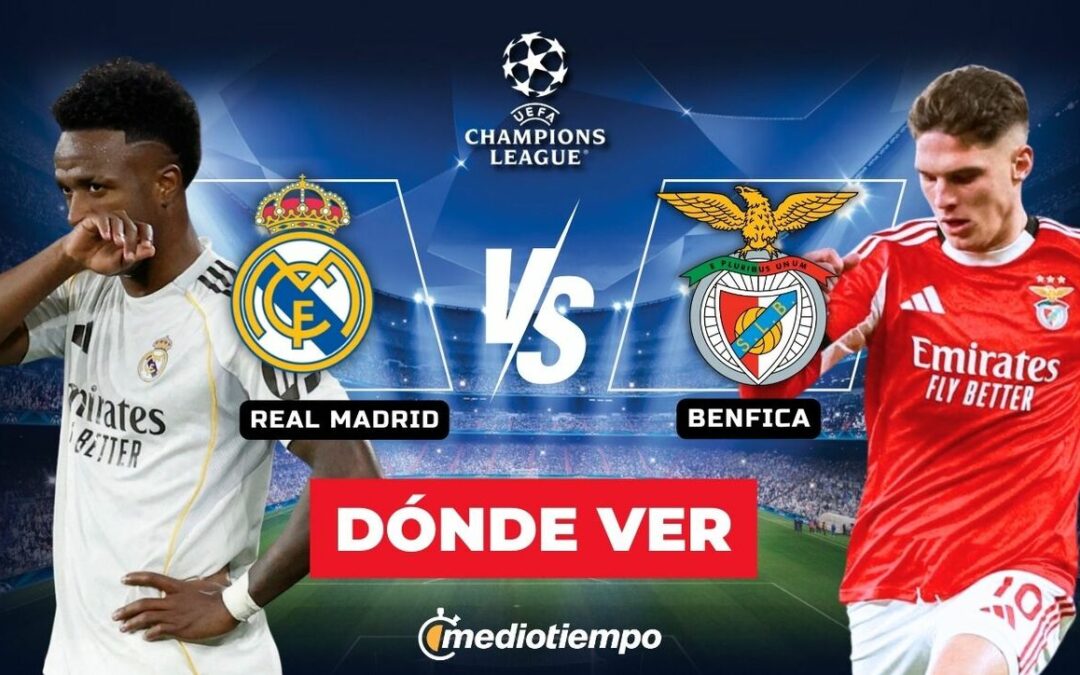 ¿A qué hora juega Real Madrid contra Benfica en la Champions League 2026? Todos los detalles del partido en vivo