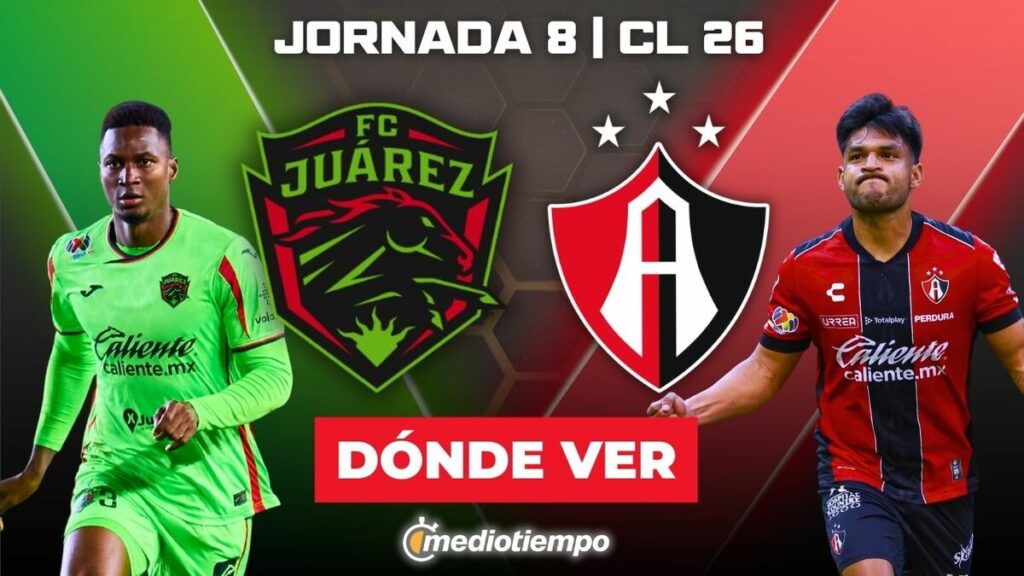 Cómo Y Dónde Ver El Partido Fc Juárez Vs. Atlas En Vivo - Liga Mx 2026 - Noticias Notivalle Cómo Y Dónde Ver El Partido Fc Juárez Vs. Atlas En Vivo – Liga Mx 2026