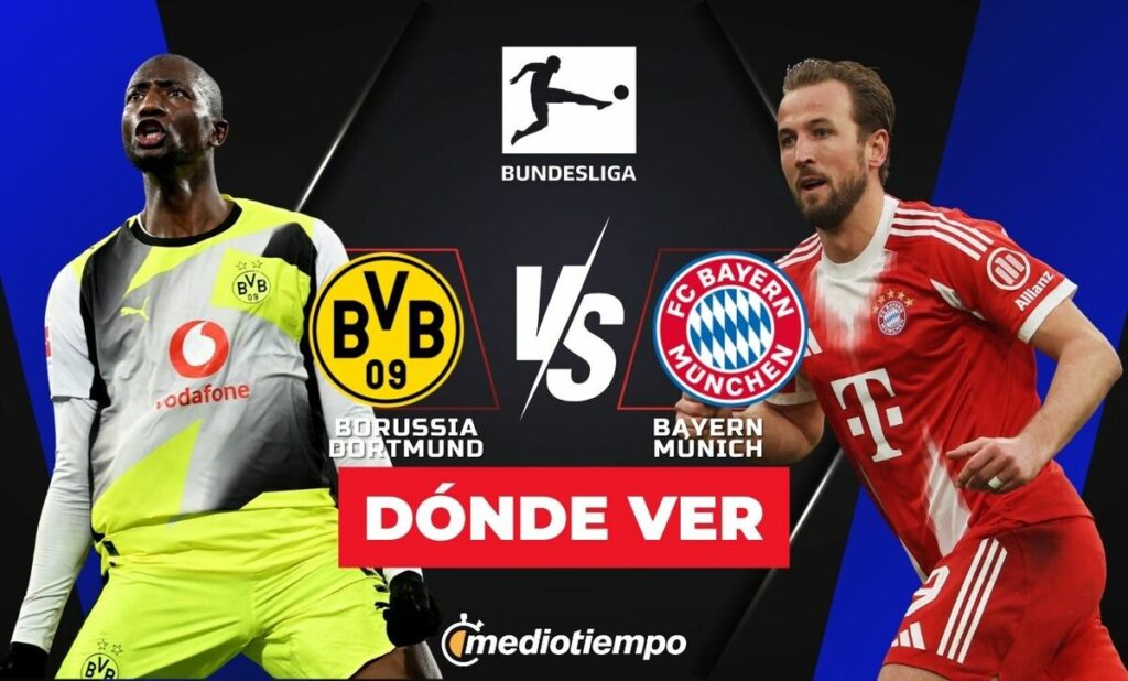 Borussia Dortmund Vs Bayern Múnich: Horario Y Dónde Ver El Partido De Bundesliga 2026 En Vivo - Noticias Notivalle Borussia Dortmund Vs Bayern Múnich: Horario Y Dónde Ver El Partido De Bundesliga 2026 En Vivo