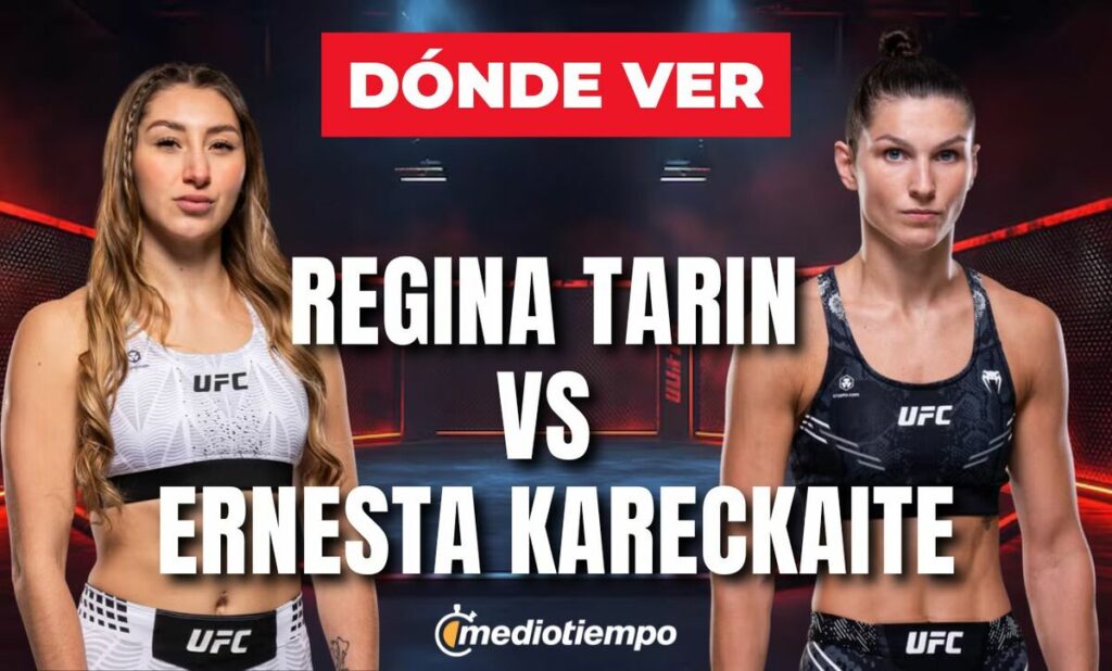 Cómo Ver En Vivo El Debut De Regina Tarin Contra Ernesta Kareckaitė En Ufc México 2026 - Noticias Notivalle Cómo Ver En Vivo El Debut De Regina Tarin Contra Ernesta Kareckaitė En Ufc México 2026