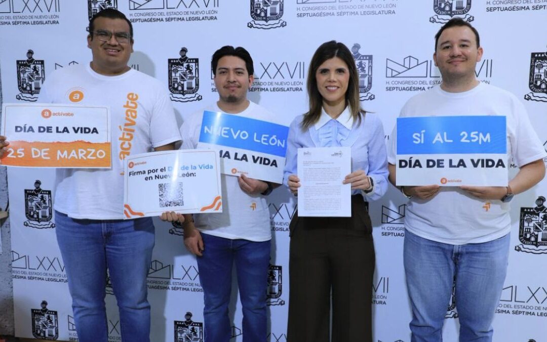 Nuevo León Lanza Iniciativa para la Celebración del Día de la Vida
