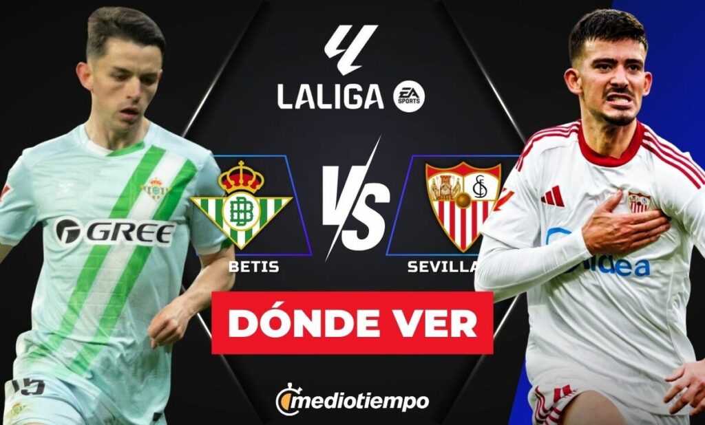 Betis Vs Sevilla En Vivo: Sigue El Emocionante Duelo De Laliga 2026 - Noticias Notivalle Betis Vs Sevilla En Vivo: Sigue El Emocionante Duelo De Laliga 2026
