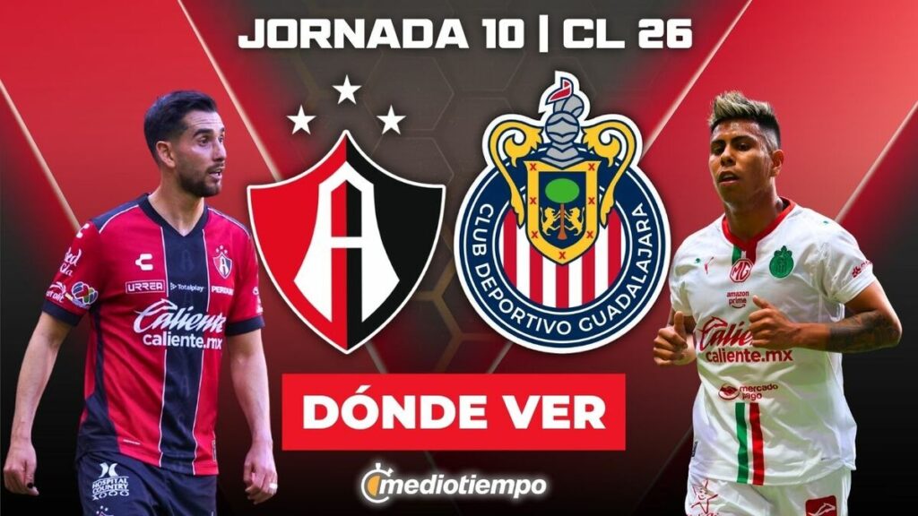 Descubre A Qué Hora Juega Atlas Vs Chivas En El Clásico Tapatío De Clausura 2026 - Noticias Notivalle Descubre A Qué Hora Juega Atlas Vs Chivas En El Clásico Tapatío De Clausura 2026