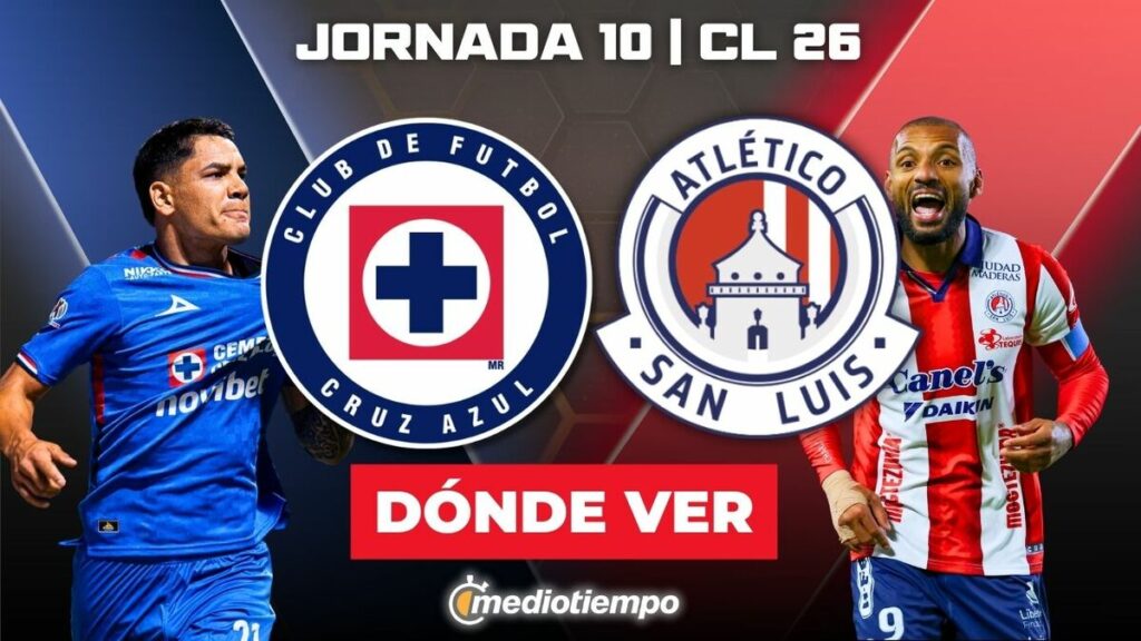 Cruz Azul Vs Atlético San Luis: Cómo Y Dónde Ver La Jornada 10 De La Liga Mx 2026 En Vivo
