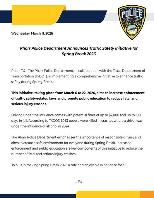 Iniciativa de Seguridad Vial de la Policía de Pharr para un Spring Break 2026 Seguro