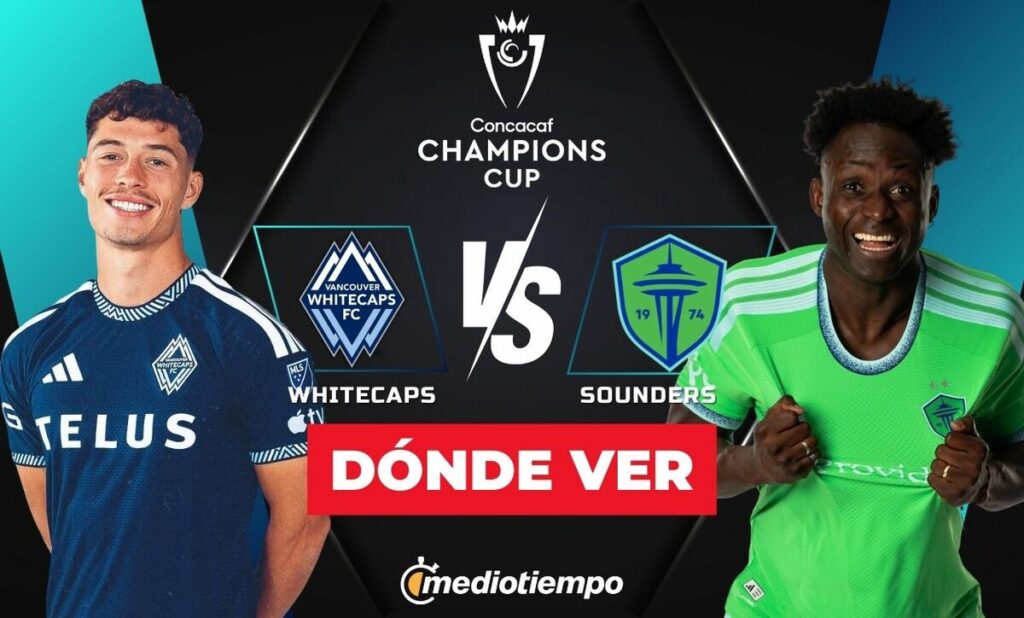 Vancouver Whitecaps Vs. Seattle Sounders: Horarios Y Dónde Ver El Partido En Vivo De Concachampions 2026 - Noticias Notivalle Vancouver Whitecaps Vs. Seattle Sounders: Horarios Y Dónde Ver El Partido En Vivo De Concachampions 2026