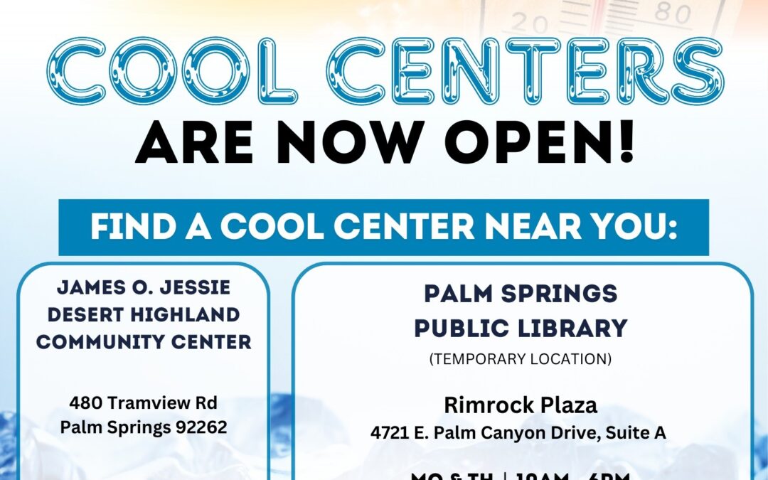 Altas temperaturas activan centros de enfriamiento en Palm Springs