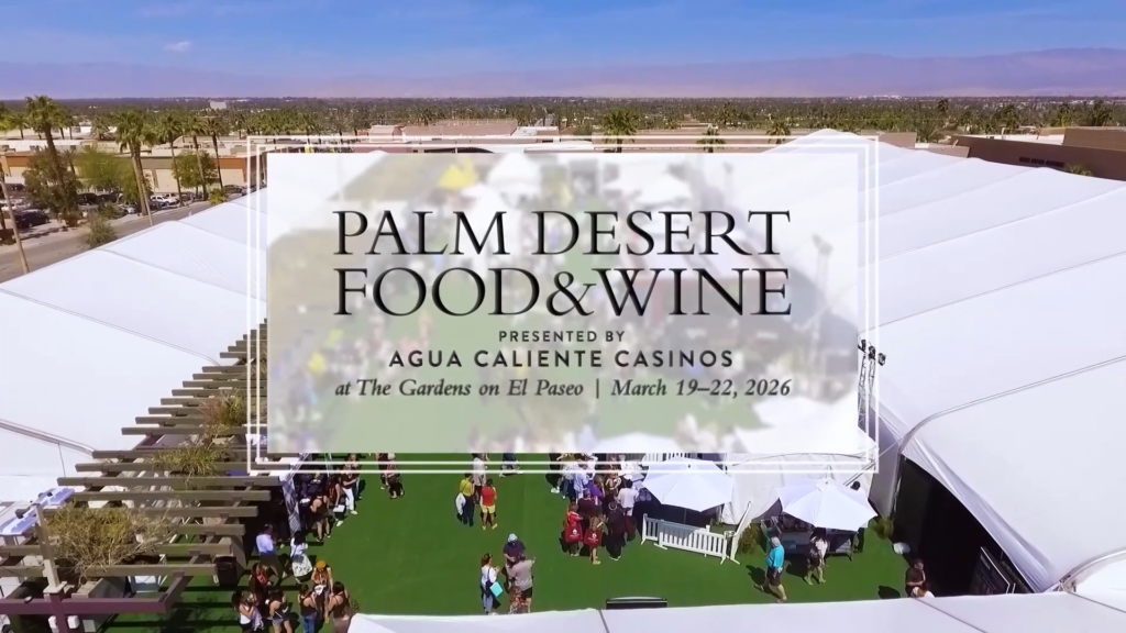 El Festival De Comida Y Vino De Palm Desert Inicia Oficialmente Hoy En Palm Desert - Festival De Comida Y Vino - Noticias Notivalle El Festival De Comida Y Vino De Palm Desert Inicia Oficialmente Hoy En Palm Desert