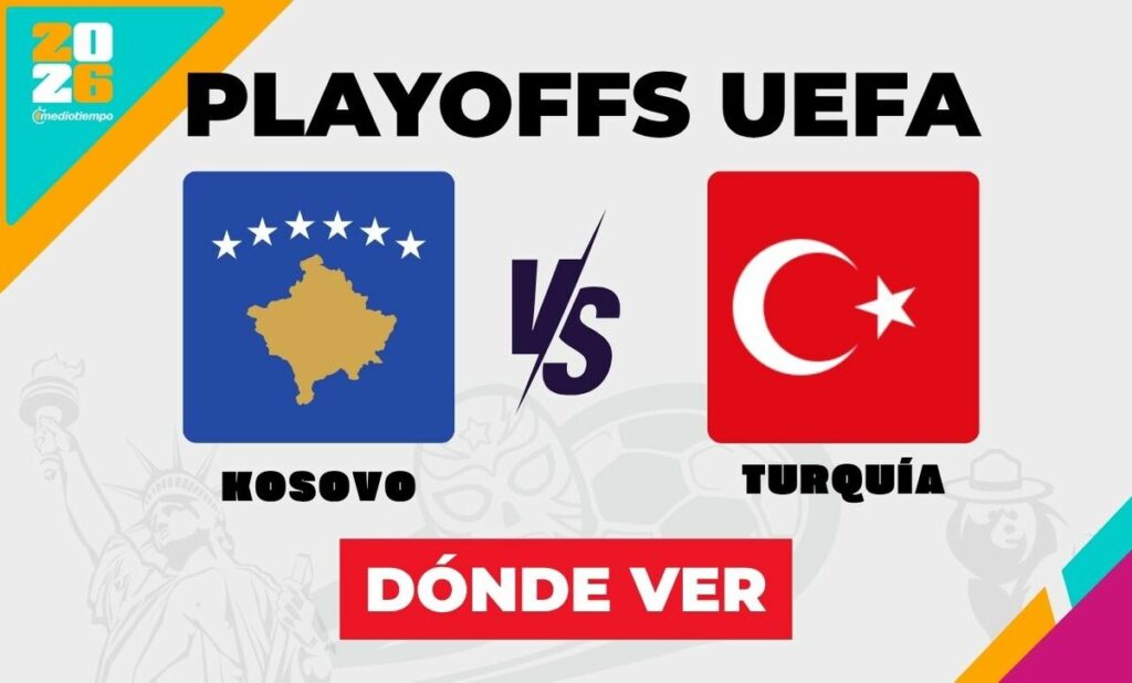¡No Te Pierdas El Kosovo Vs Turquía En Vivo! Horario Y Canal Para La Final Playoff Uefa 2026 - Noticias Notivalle ¡No Te Pierdas El Kosovo Vs Turquía En Vivo! Horario Y Canal Para La Final Playoff Uefa 2026