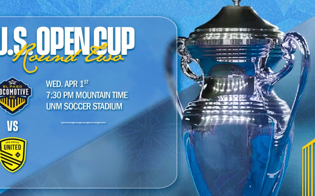 El Paso Locomotive FC se prepara para el derbi regional en la U.S. Open Cup contra New Mexico United