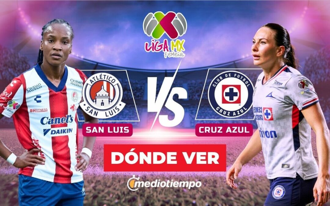Atletico San Luis vs Cruz Azul: Horario y Dónde Ver el Partido J15 de la Liga MX Femenil 2026 en Vivo