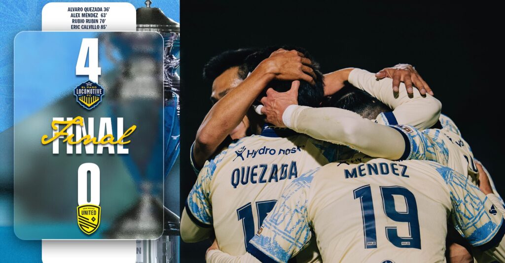 El Paso Locomotive Avanza Con Paso Firme En La U.s. Open Cup 2026 Tras Una Victoria Aplastante - Noticias Notivalle El Paso Locomotive Avanza Con Paso Firme En La U.s. Open Cup 2026 Tras Una Victoria Aplastante