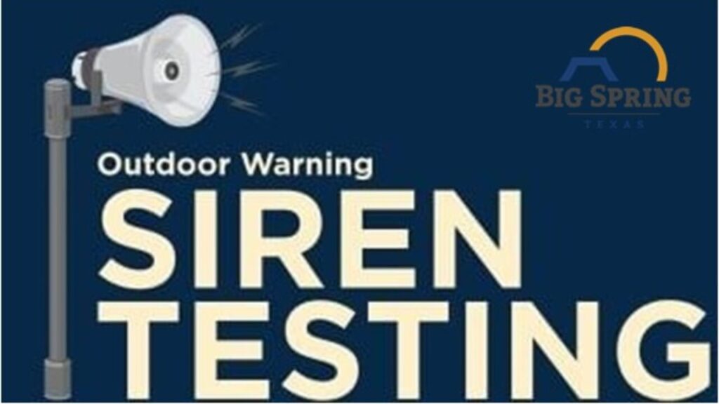 Big Spring Preparado: Prueba Del Sistema De Alerta De Emergencia El 2 De Abril