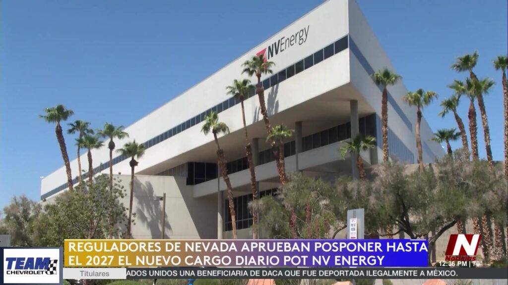 Retraso En Tarifas Eléctricas De Nv Energy Genera Expectativa En Nevada
