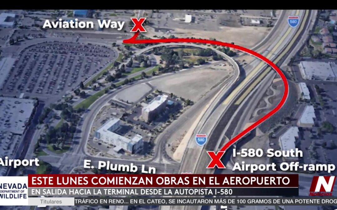 Cierre Temporal del Acceso I-580 en el Aeropuerto Internacional de Reno-Tahoe