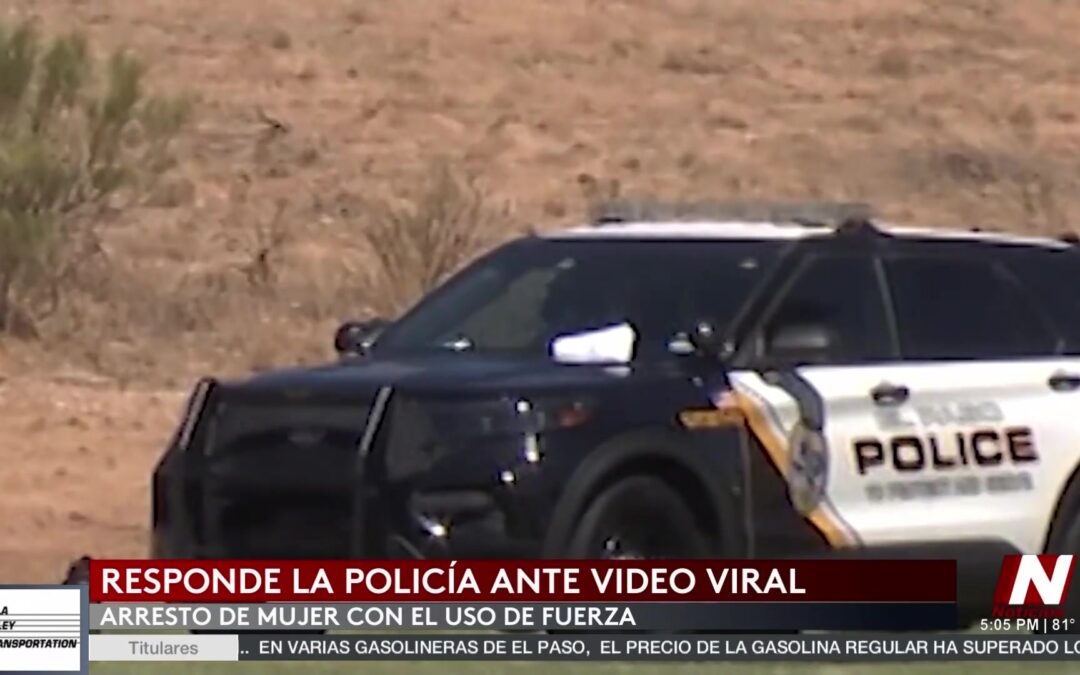 Arresto en El Paso: Vídeo Viral Desata Debate Sobre el Uso de la Fuerza