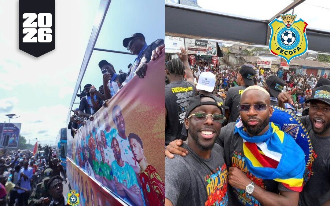 Mundial 2026: ¡Regreso Triunfal de Héroes Nacionales a la República Democrática del Congo!