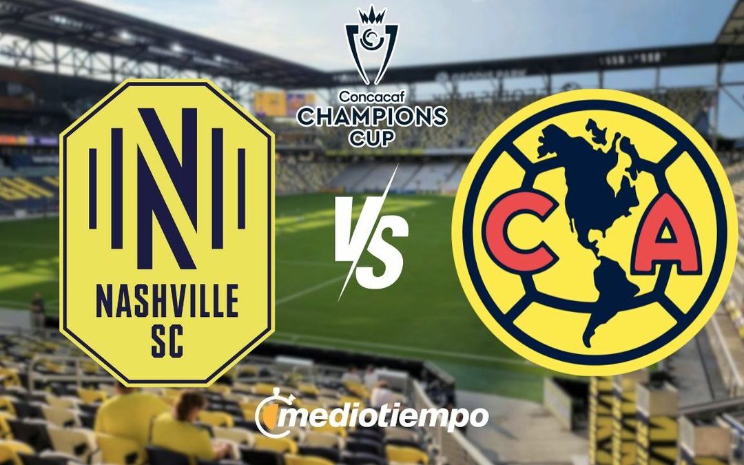 Nashville vs. América: ¿Dónde ver los Cuartos de Final de la Concachampions 2026?