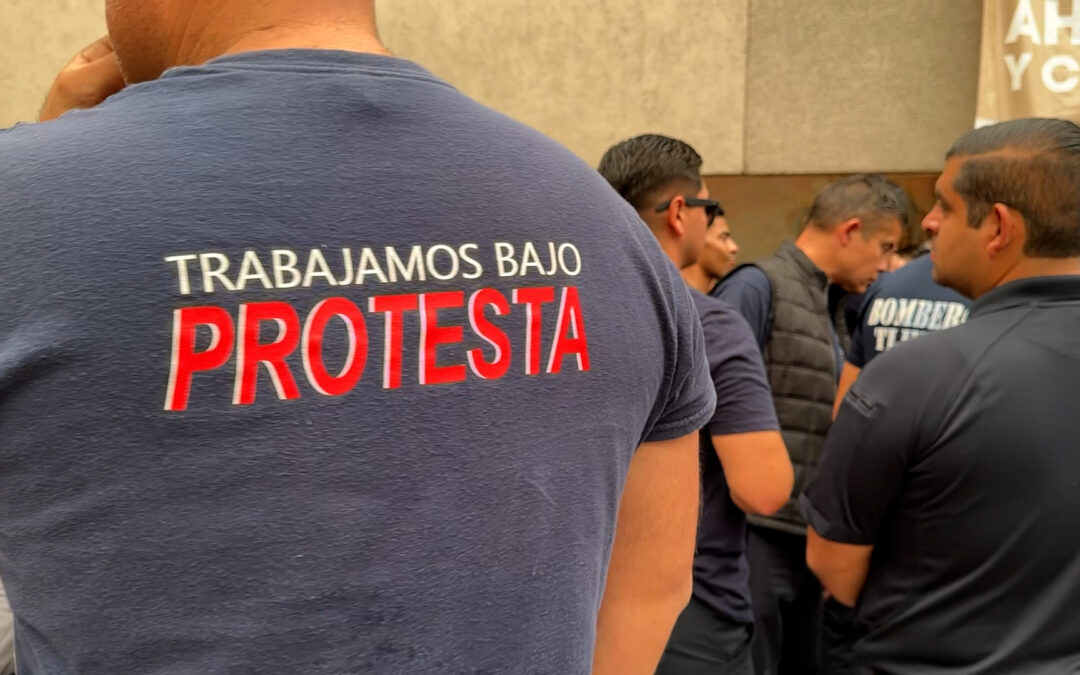 Bomberos de Tijuana protestan por sueldos precarios y exigen atención inmediata