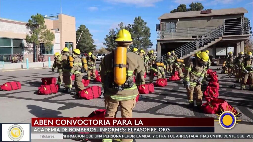 ¡Convocatoria Abierta! Únete A La Academia De Bomberos De El Paso