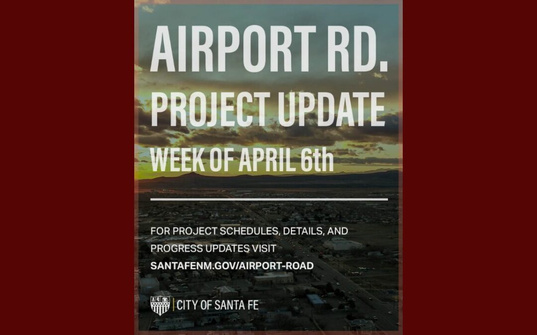 Mejoras en Airport Road de Santa Fe Cerca de Culminar con el 95% de Pavimentación Completa