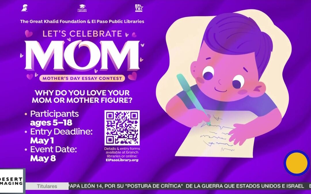 Concurso de Ensayos en El Paso Celebra las Figuras Maternas para Jóvenes Escritores