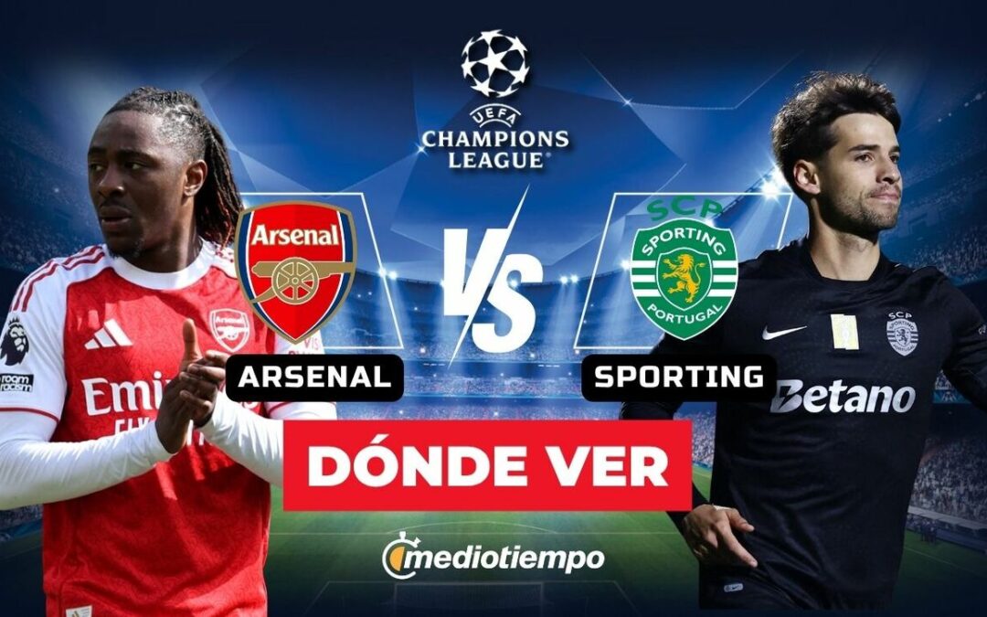 Arsenal vs. Sporting: Horario y Dónde Ver en Vivo el Partido de Champions League 2023