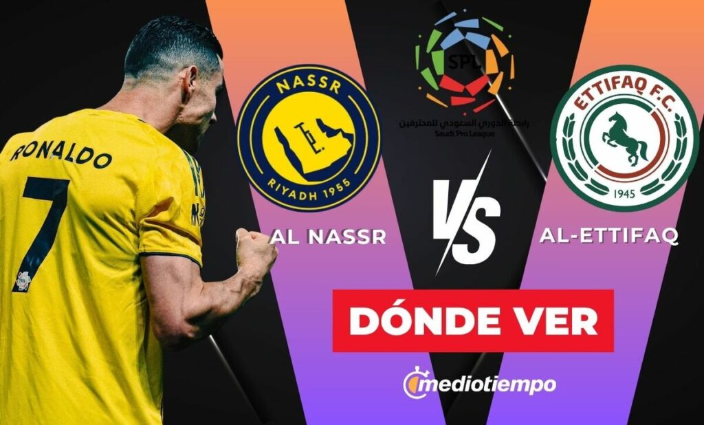 No Te Pierdas El Partido: Al Nassr Vs Al Ettifaq Con Cristiano Ronaldo En La Saudí Pro League 2026